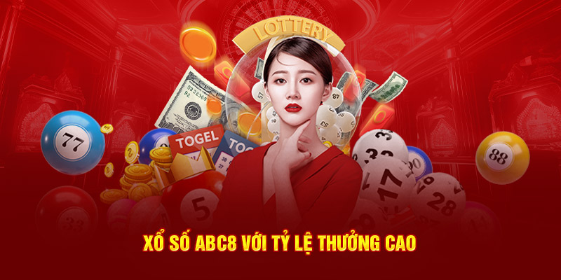 Xổ số ABC8 với tỷ lệ thưởng cao